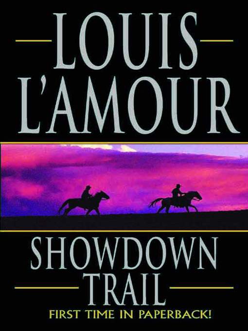 Title details for Showdown Trail by Louis L'Amour - Wait list